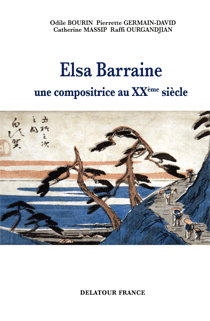 Elsa Barraine - Une compositrice au XXème siècle